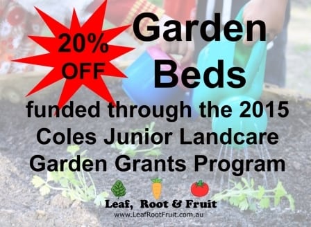 Leaf, Root & Fruit can help you apply for the Coles Junior Landcare Garden Grant